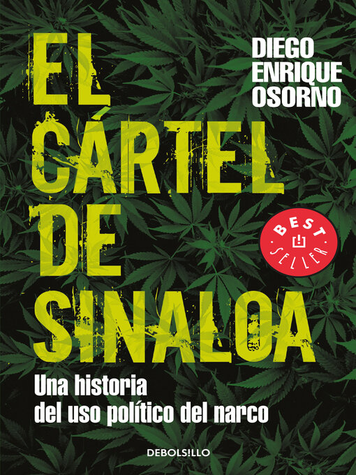 Title details for El cártel de Sinaloa by Diego Enrique Osorno - Available